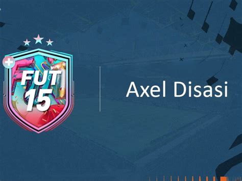 fut birthday disasi|Axel Disasi